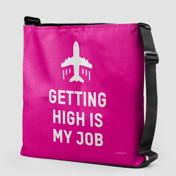 Getting High Is My Job - Tote Bag - Airportag