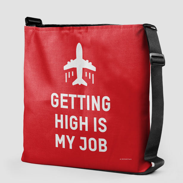 Getting High Is My Job - Tote Bag - Airportag