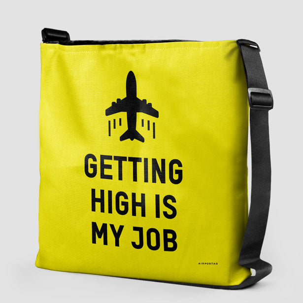 Getting High Is My Job - Tote Bag - Airportag