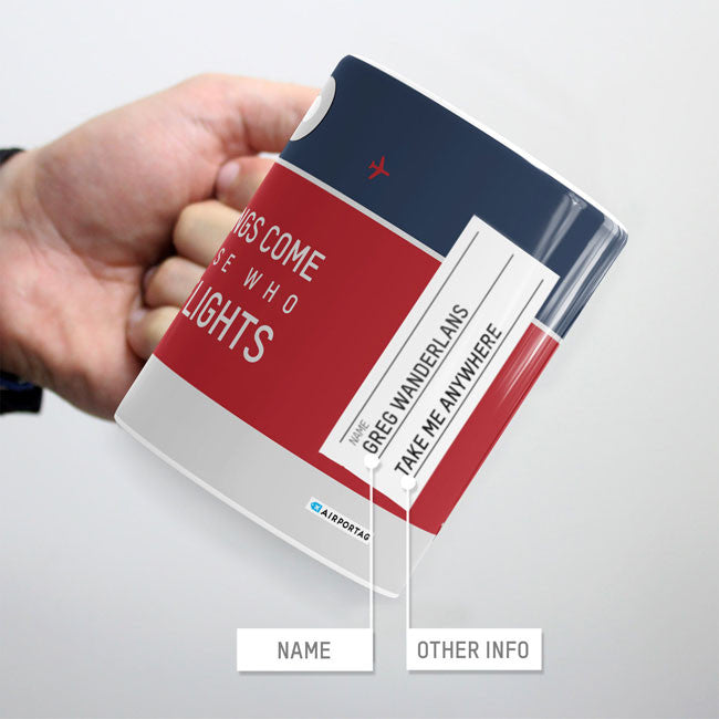 Good Things Come - Mug - Airportag