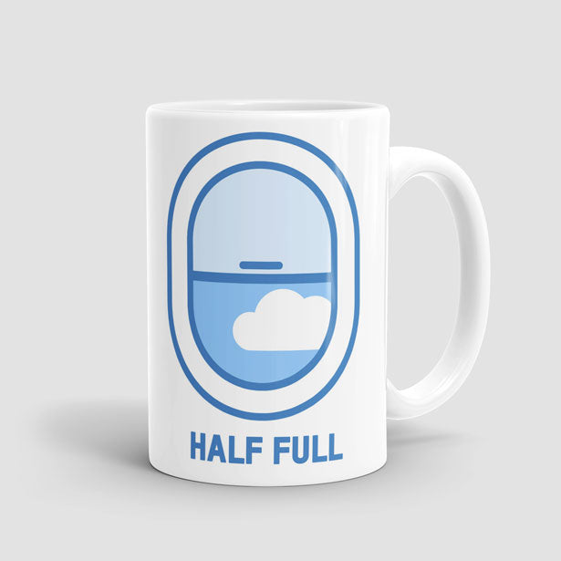 Half Full - Mug - Airportag
