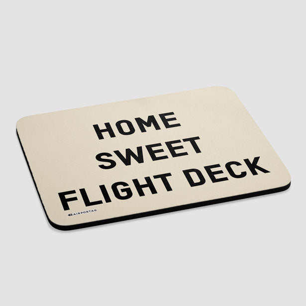 Home Sweet Flight Deck - Mousepad - Airportag