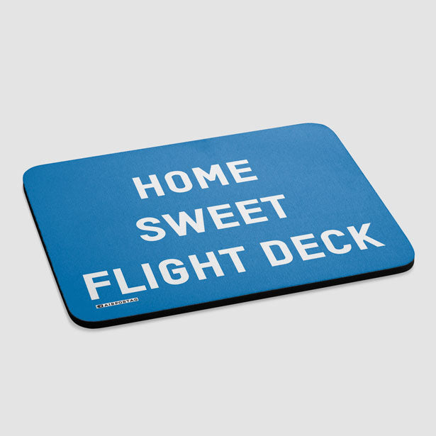 Home Sweet Flight Deck - Mousepad - Airportag