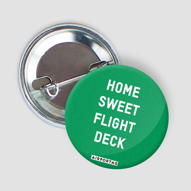 Home Sweet Flight Deck - Button - Airportag