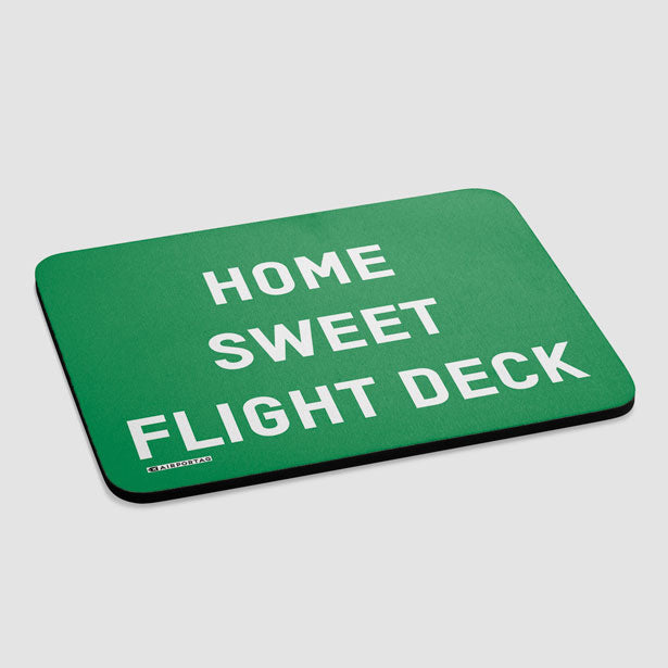 Home Sweet Flight Deck - Mousepad - Airportag