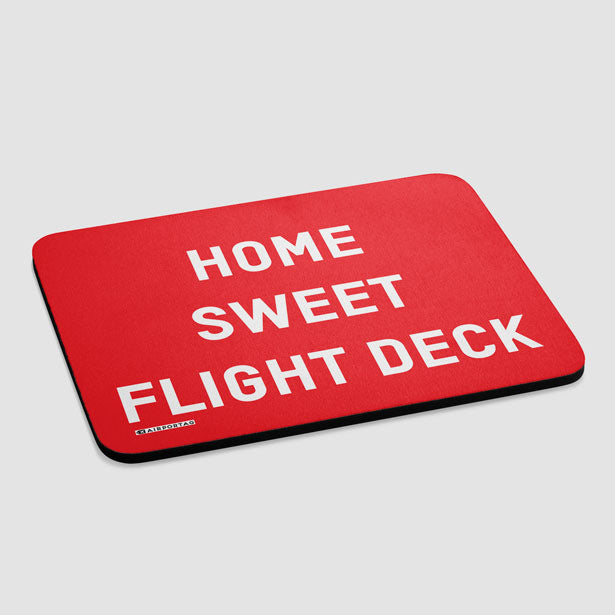 Home Sweet Flight Deck - Mousepad - Airportag