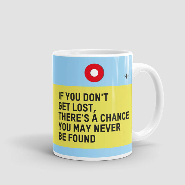If You Don't - Mug - Airportag