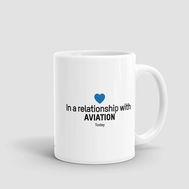 In a relationship with aviation - Mug - Airportag