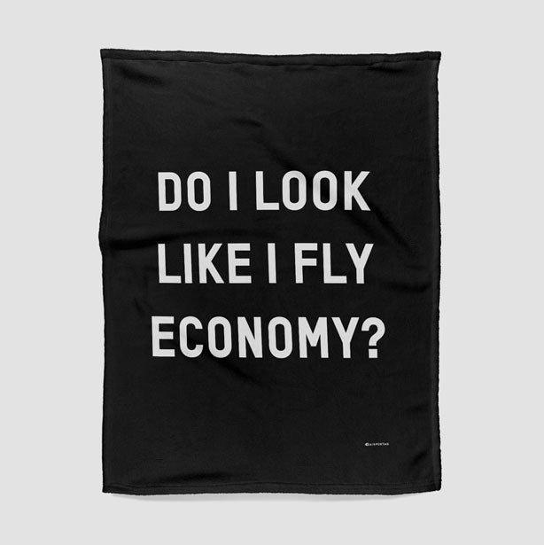Do I Look Like I Fly Economy? - Blanket - Airportag