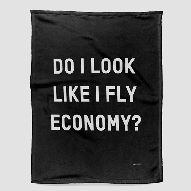 Do I Look Like I Fly Economy? - Blanket - Airportag