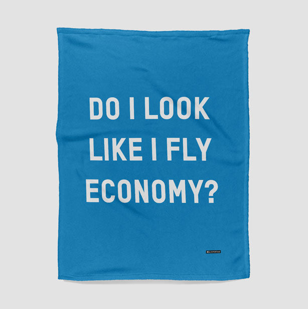 Do I Look Like I Fly Economy? - Blanket - Airportag
