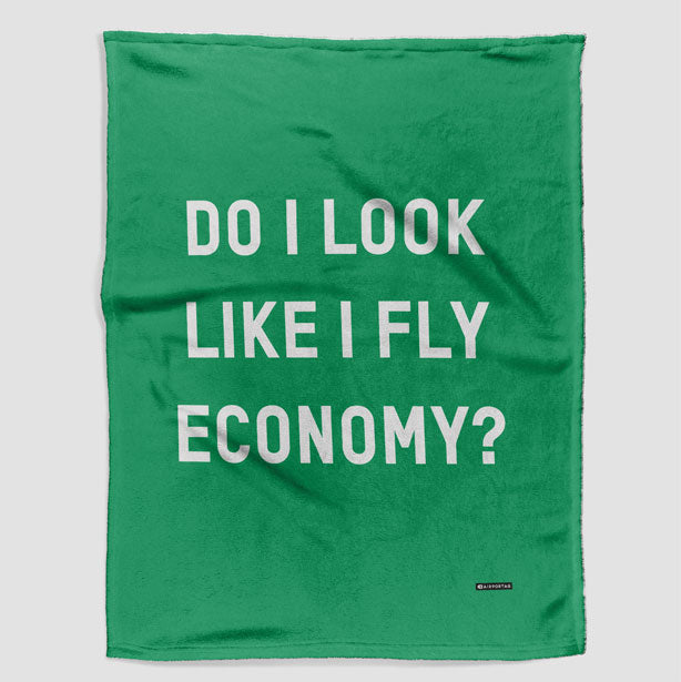 Do I Look Like I Fly Economy? - Blanket - Airportag