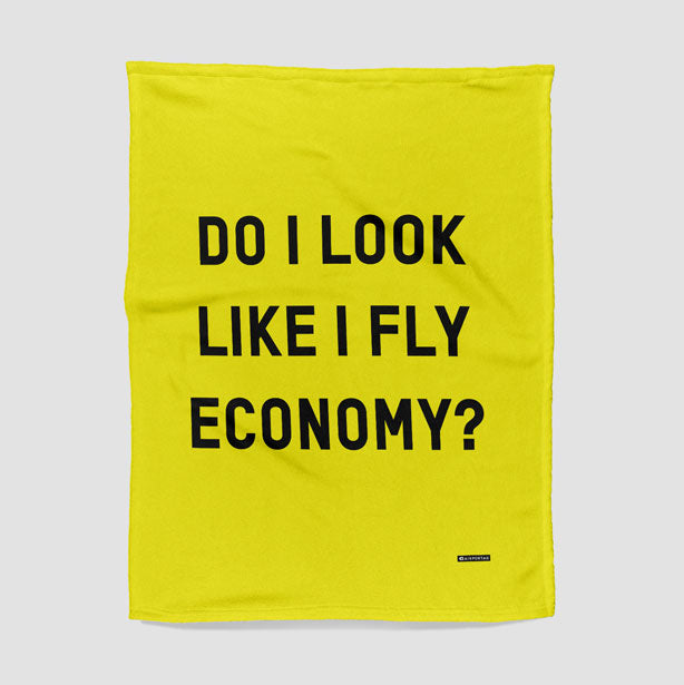 Do I Look Like I Fly Economy? - Blanket - Airportag