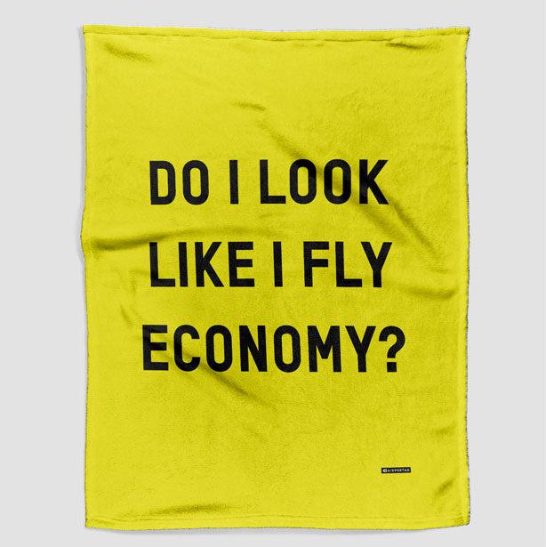 Do I Look Like I Fly Economy? - Blanket - Airportag