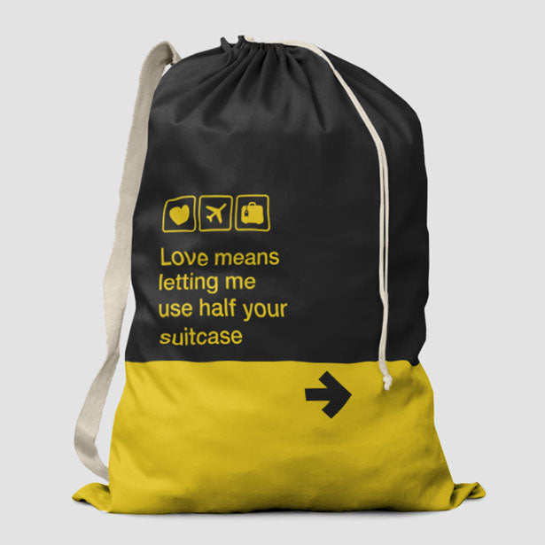 Love means ... - Laundry Bag - Airportag