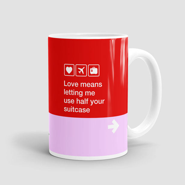 Love means ... - Mug - Airportag