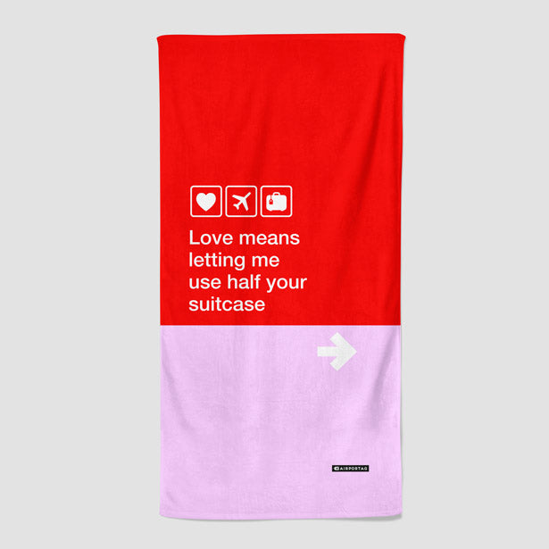 Love means ... - Beach Towel - Airportag