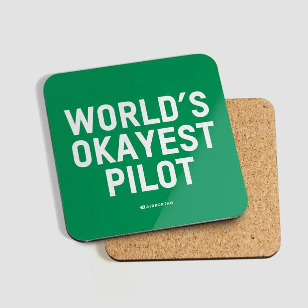 World's Okayest Pilot - Coaster - Airportag