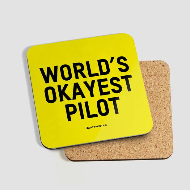 World's Okayest Pilot - Coaster - Airportag