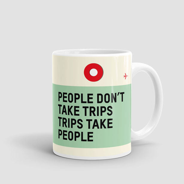 People Don't - Mug - Airportag