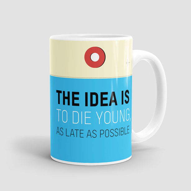 The Idea Is - Mug - Airportag