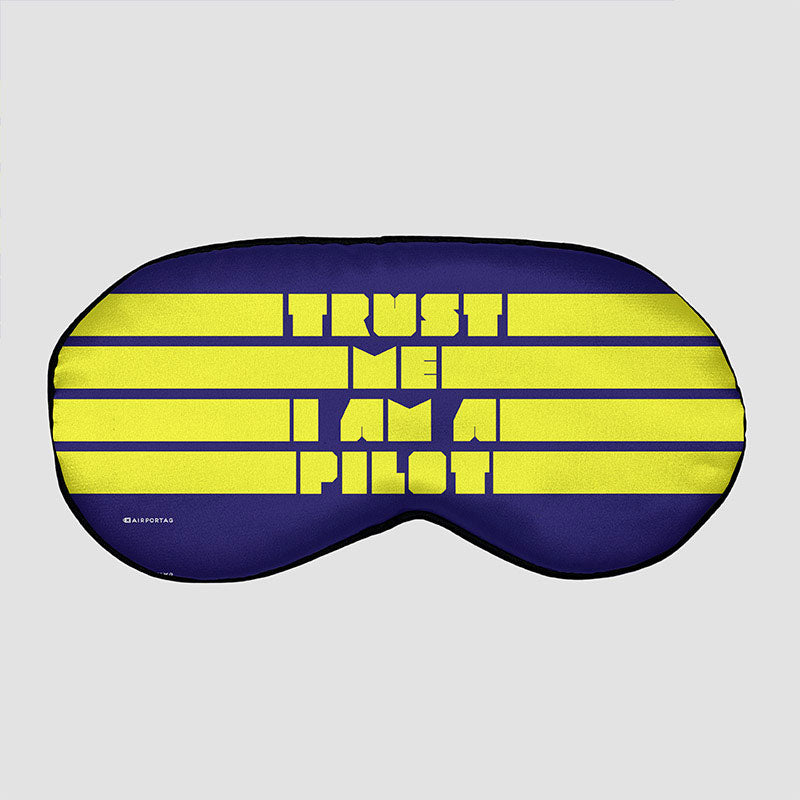 Trust Me, I'm A Pilot - Sleep Mask