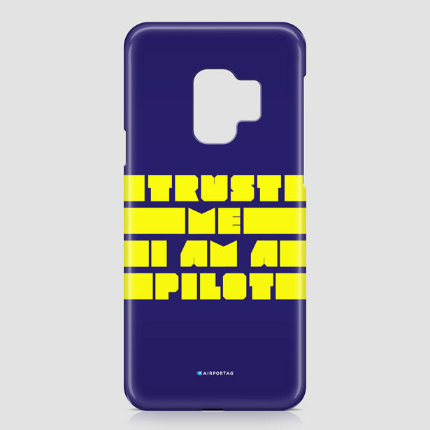 Trust Me, I'm A Pilot - Phone Case - Airportag