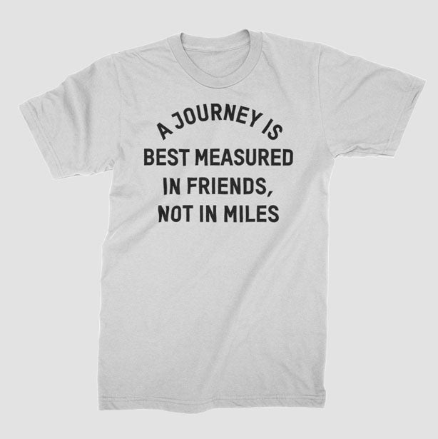 A Journey is - T-Shirt airportag.myshopify.com