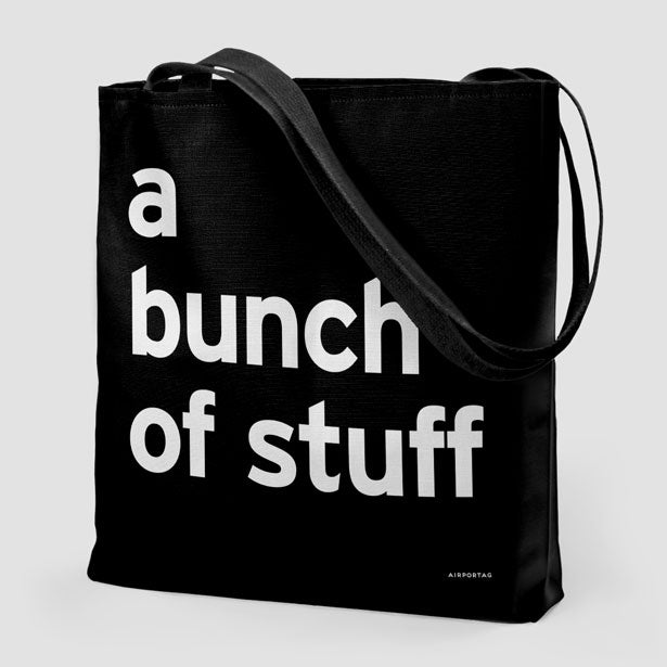 A Bunch Of Stuff - Tote Bag airportag.myshopify.com