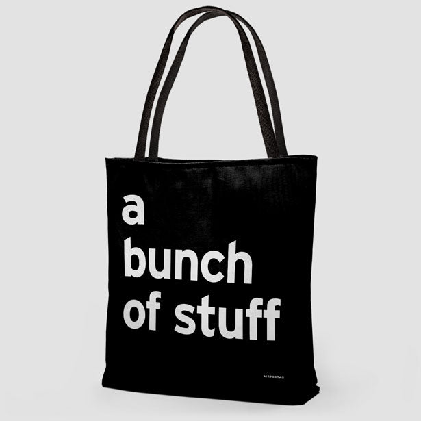A Bunch Of Stuff - Tote Bag airportag.myshopify.com