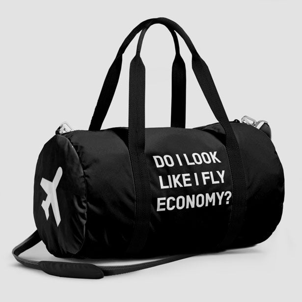 Do I Look Like I Fly Economy? - Duffle Bag - Airportag