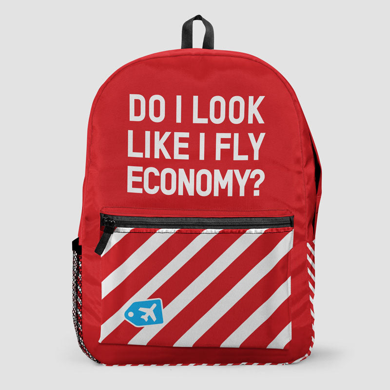 Do I Look Like I Fly Economy? - Backpack - Airportag