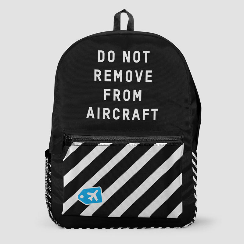 Do Not Remove - Backpack - Airportag