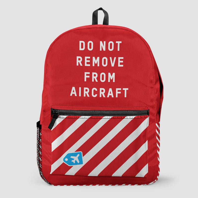 Do Not Remove - Backpack - Airportag