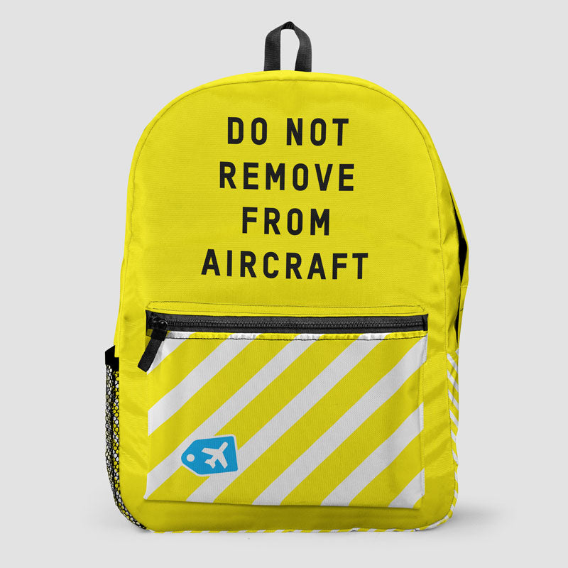 Do Not Remove - Backpack - Airportag