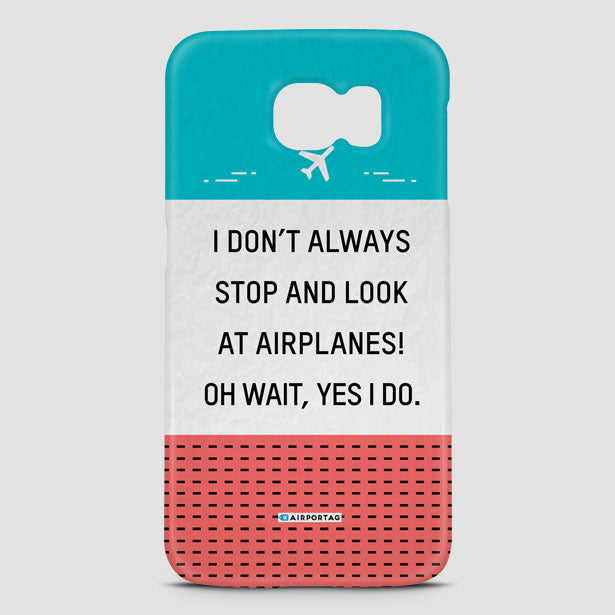 Look at Airplanes - Phone Case - Airportag