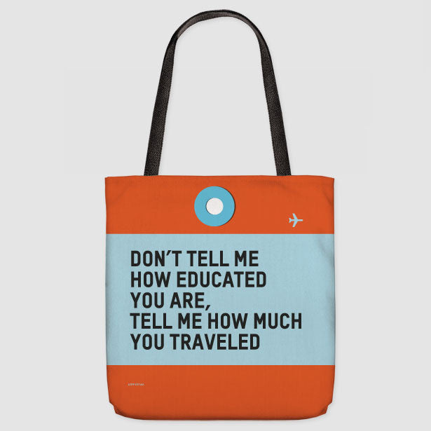 Don't Tell Me - Tote Bag - Airportag