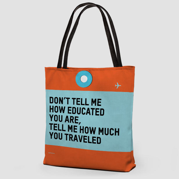 Don't Tell Me - Tote Bag - Airportag