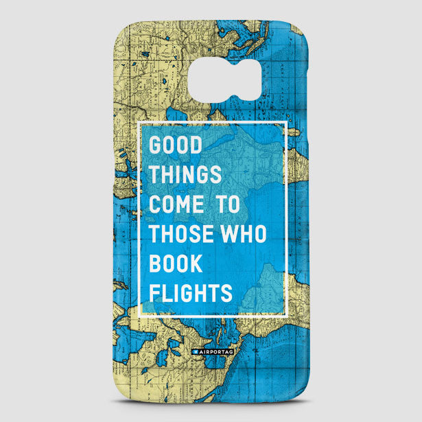 Good Things Come - Phone Case - Airportag