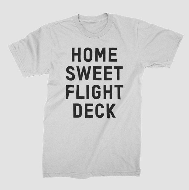 Home Sweet Flight Deck - T-Shirt airportag.myshopify.com