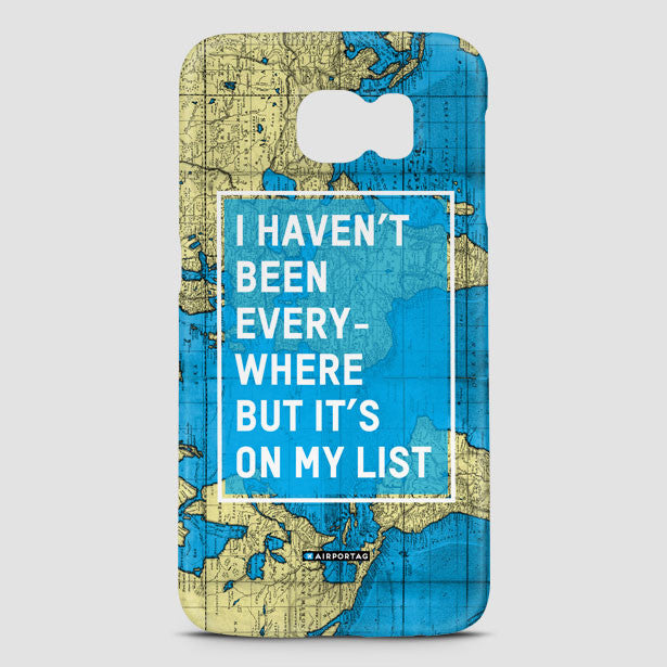 I Haven't Been Everywhere - Phone Case - Airportag