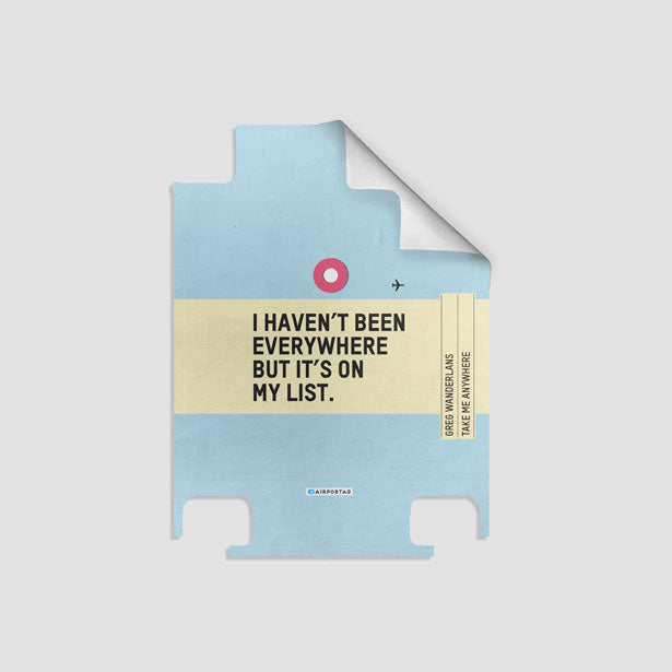 I Haven't Been - Luggage airportag.myshopify.com