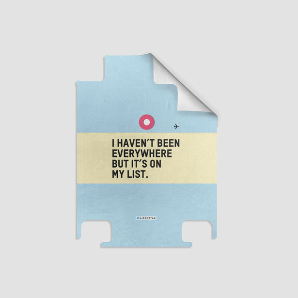 I Haven't Been - Luggage airportag.myshopify.com