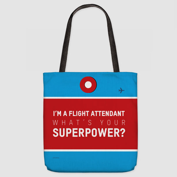 I'm A Flight Attendant - Tote Bag - Airportag