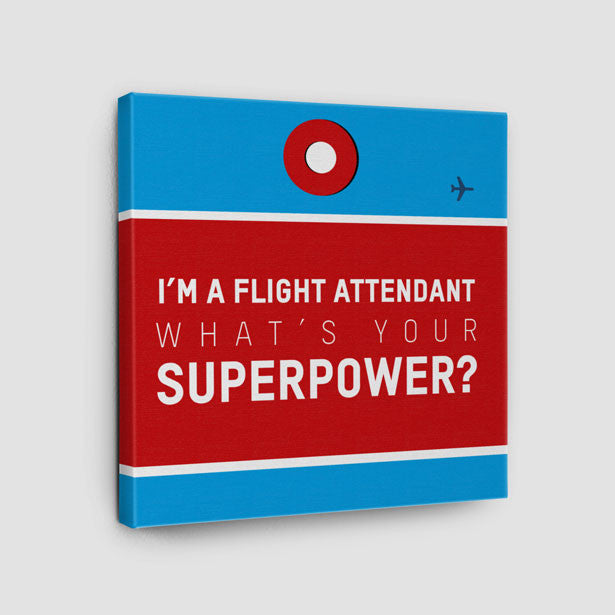 I'm A Flight Attendant - Canvas - Airportag
