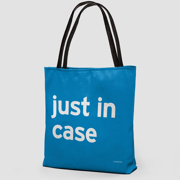 Just In Case - Tote Bag airportag.myshopify.com