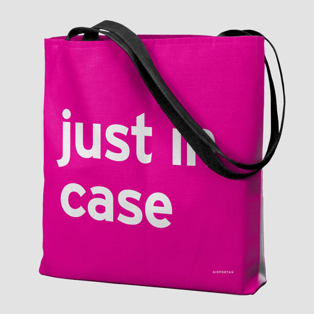 Just In Case - Tote Bag airportag.myshopify.com
