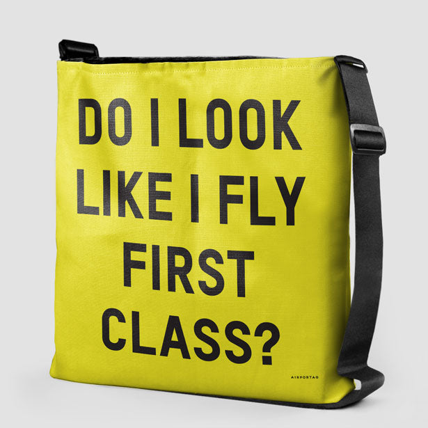 Do I Look Like I Fly First Class? - Tote Bag - Airportag