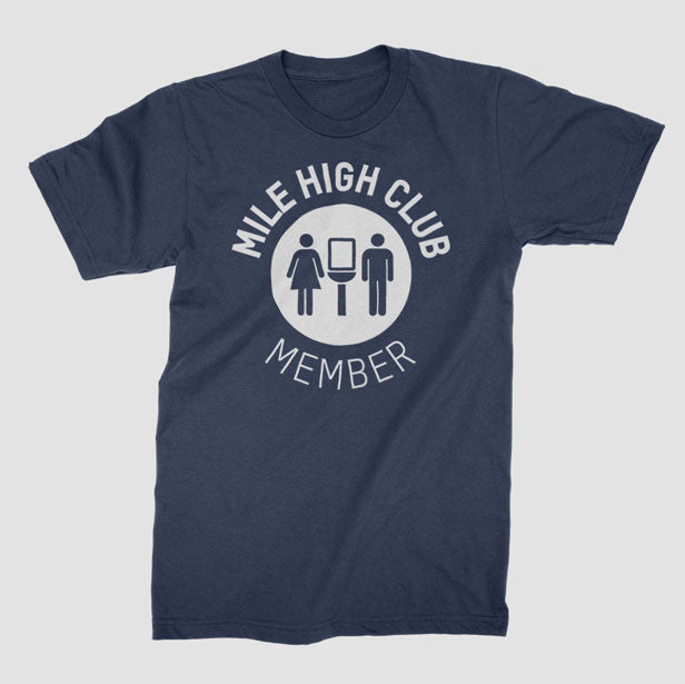 Mile High Club - T-Shirt airportag.myshopify.com