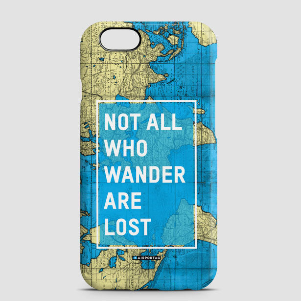 Not All Who Wander - Phone Case - Airportag